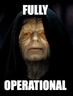 FULLY OPERATIONAL