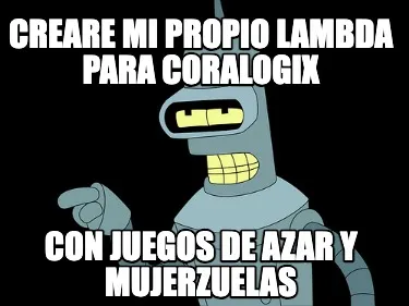CREARE MI PROPIO LAMBDA PARA CORALOGIX CON JUEGOS DE AZAR Y MUJERZUELAS