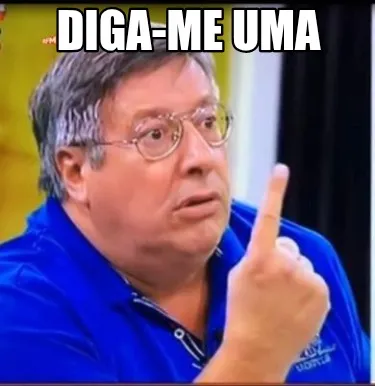 Diga-me uma