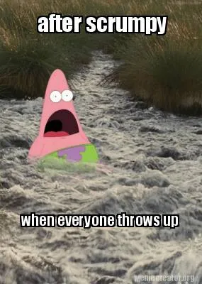 Funny after scrumpy when everyone throws up