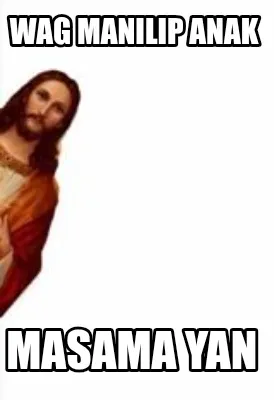 Funny Wag manilip anak Masama yan