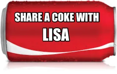 Share a coke with Lisa Margaret