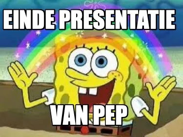 Einde presentatie van Pep