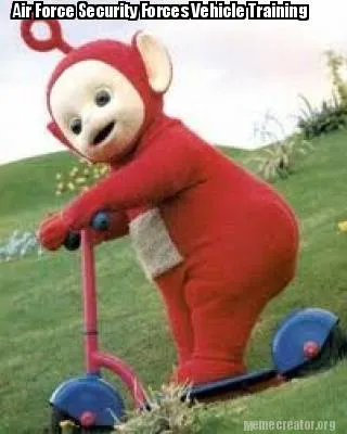 Funny Air Force Security Forces Vehicle Training