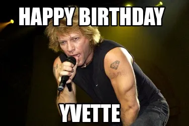 HAPPY Birthday Yvette