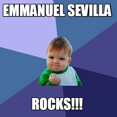 Emmanuel sevilla rocks!!!