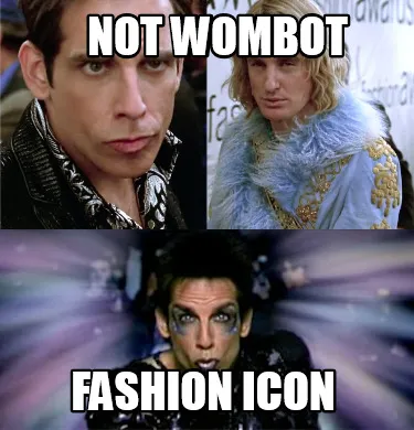 Not Wombot Fashion icon