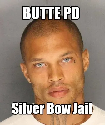Funny Butte PD Silver Bow Jail