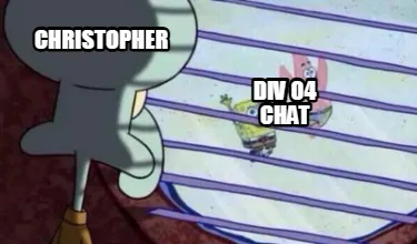 Christopher Div 04 chat