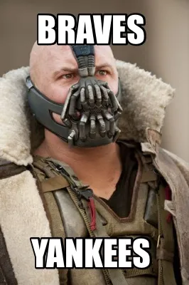 Funny BRAVES yankees