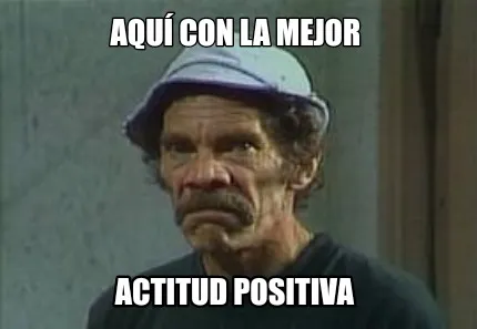 Funny Aquí con la mejor Actitud positiva