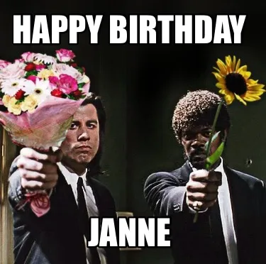 Funny HAPPY BIRTHDAY JANNE