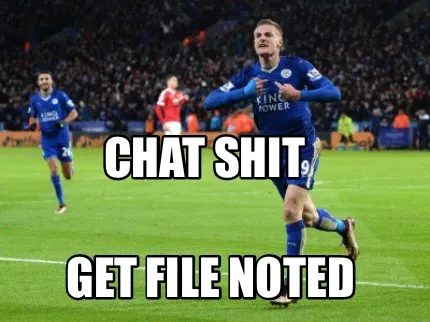 Funny CHAT SHIT GET FILE NOTED