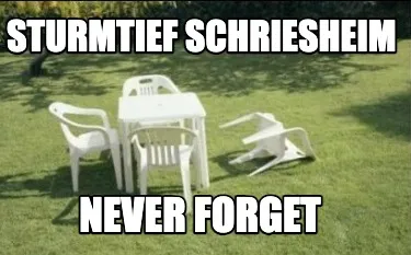 Sturmtief Schriesheim Never forget