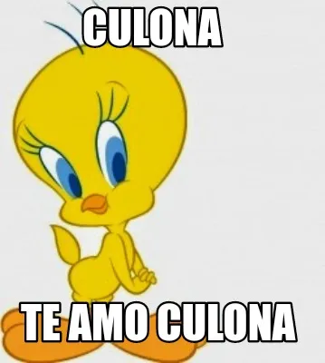 Culona Te Amo Culona