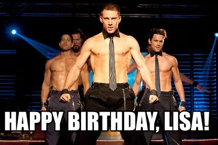 Happy Birthday, Lisa!