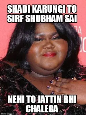 Shadi karungi to sirf shubham sai nehi to jattin bhi chalega