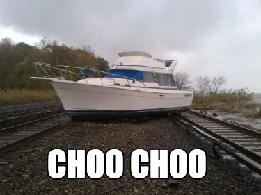 Funny CHOO CHOO