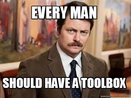 Funny Every man should have a toolbox