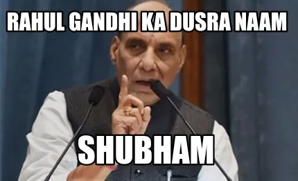 Rahul Gandhi ka dusra naam SHUBHAM