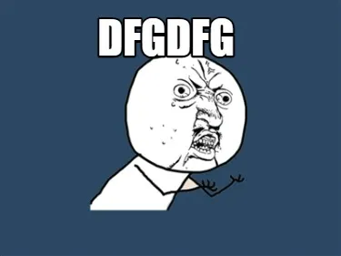 Dfgdfg