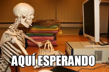 Funny Aquí esperando