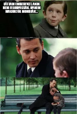 Láttam embereket, akik nem felolvassák, hanem maguktól mondják...