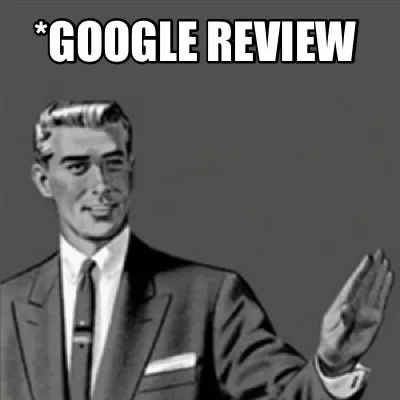 *Google Review