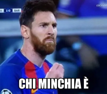 Funny Chi minchia è