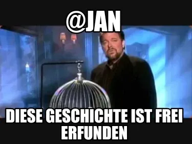 @jan Diese Geschichte ist frei erfunden