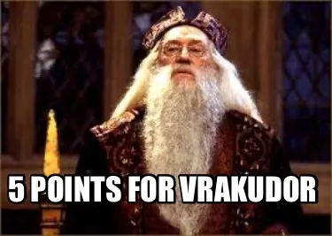 Funny 5 points for vrakudor