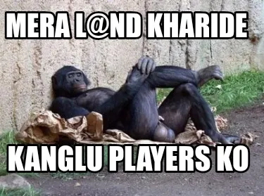 Funny Mera l@nd kharide Kanglu players ko
