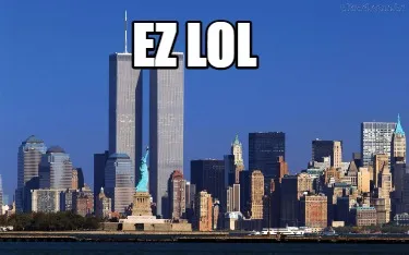 Ez lol