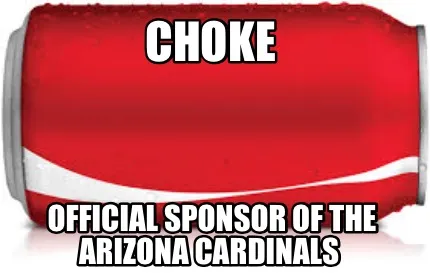 Choke Official sponsor of the Arizona Cardinals