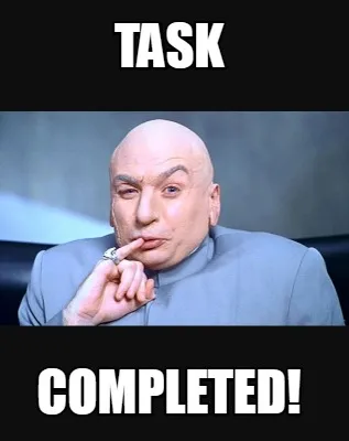 Task Completed!