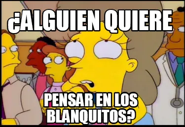 Funny ¿Alguien quiere pensar en los blanquitos?