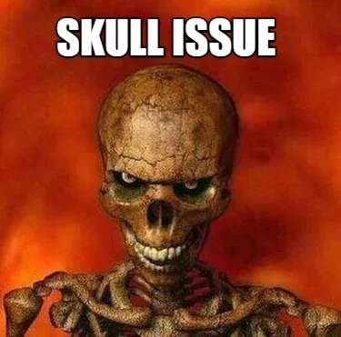 Skull issue