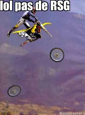 Funny lol pas de RSG