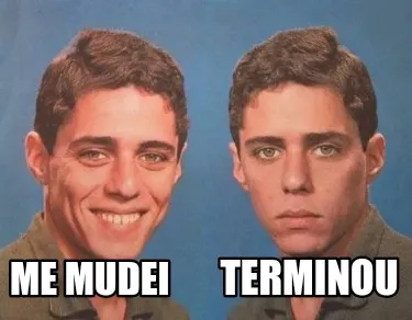 ME MUDEI Terminou