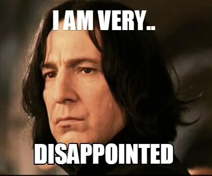 Funny i am very.. disappointed
