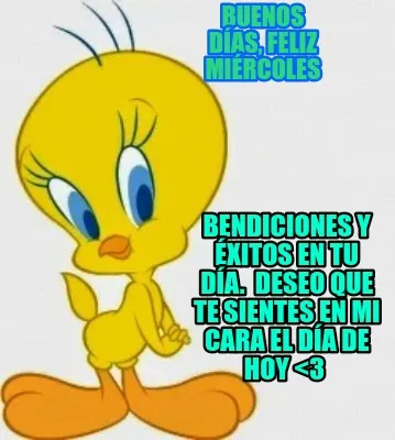 Buenos Das Feliz Mircoles Bendiciones Y Xitos En Tu Da. Deseo Que Te Sientes En