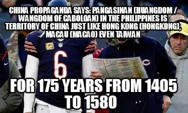 Funny China Propaganda Says: Pangasinan (Huangdom / Wangdom of Caboloan) in the Philip