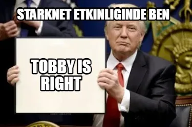 Starknet etkinliginde ben TOBBY IS RIGHT