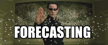 Forecasting