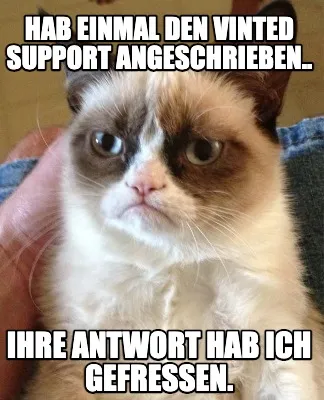 Hab einmal den vinted support angeschrieben.. ihre antwort hab ich gefressen.