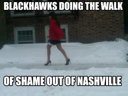 Funny Blackhawks Doing The Walk Of Shame Out of Nashville