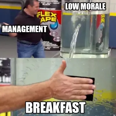 Management Breakfast Low morale