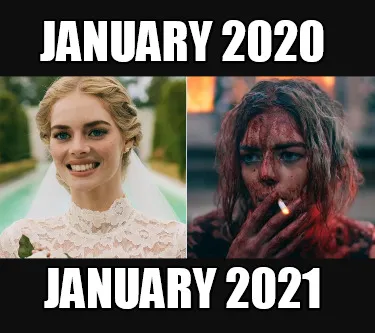 Funny January 2020 January 2021