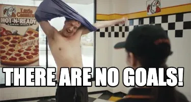 Funny there are no goals!