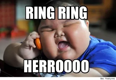 Funny Ring ring Herroooo